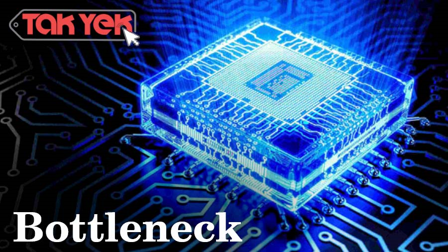 Bottleneck